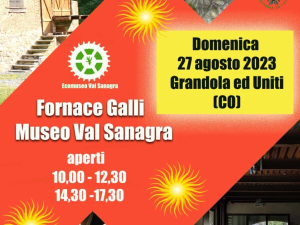 Ecomuseo Val Sanagra - Apertura Museo e Fornace Galli